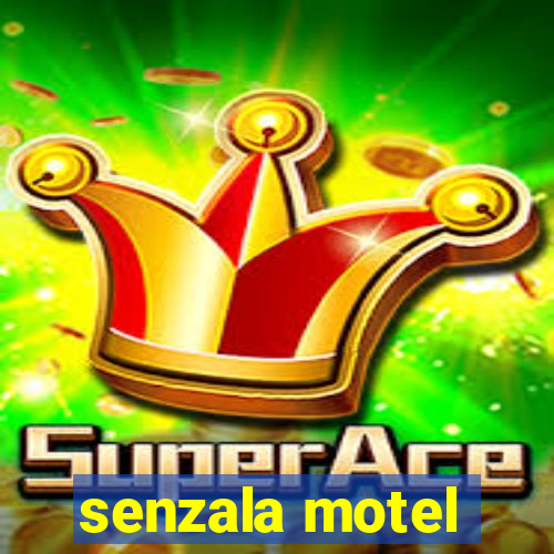 senzala motel